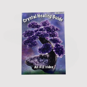 Crystals - Crystal Healing Guide Book